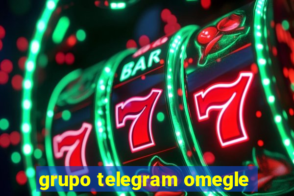 grupo telegram omegle